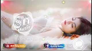 I Love You Baby [Remix DJ ANGKLUNG]