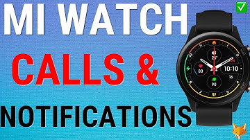 How To Enable Calls & Notifications On Xiaomi Watches