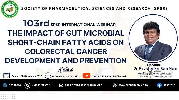 103rd SPSR International Webinar on ‘The Impact of Gut Microbial Short-Chain Fatty Acids