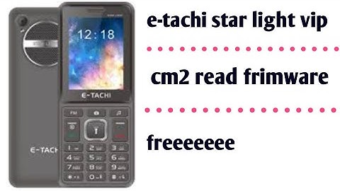 E tachi star light vip flash file