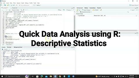 How to Quickly Compute Descriptive Statistics for ALL Variables in a Data Frame in R
