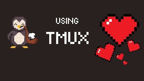 Using tmux - an Introduction