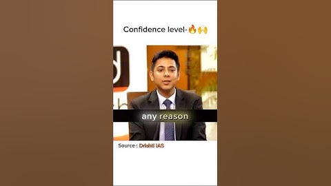 Confidence level 🔥🙌 IAS Akshat Jain #shortfeed #interview #ias #lbsnaa #viral #shorts #upsc