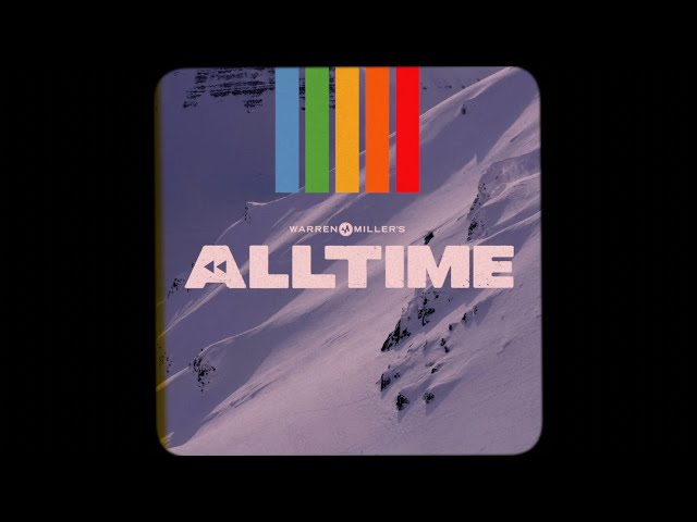 Watch Warren Miller's ALL TIME - 2023 Film Teaser on YouTube.