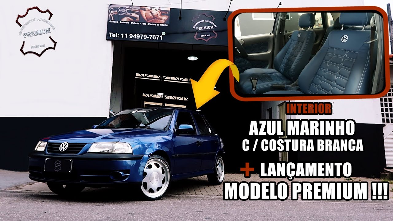 GOL INTERIOR AZUL MARINHO COM COSTURA BRANCA NO MODELO PREMIUM ( LANÇAMENTO ) | PREMIUM REVESTIMENTO