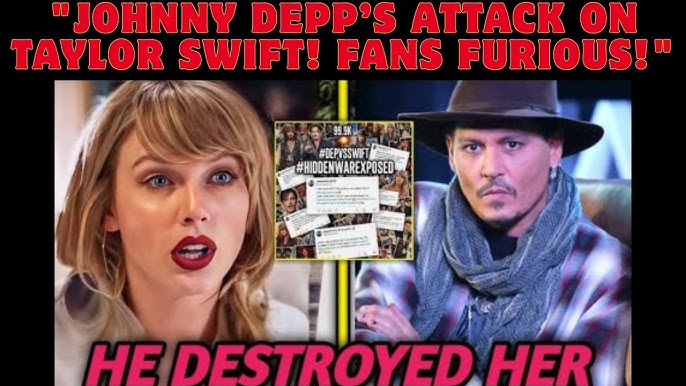 Johnny Depp's Shocking Words About Taylor Swift SHATTER Hollywood and MELT  the Internet Down! - YouTube