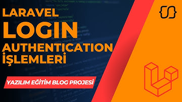 Laravel Dersleri: 46 - YEBP: Laravel Login Yöntemi - Laravel Authentication