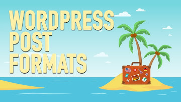 WordPress Post Formats