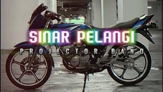 PROJECTOR BAND - SINAR PELANGI (LIRIK VIDEO) LAGU TRENDING TERKINI (HQ AUDIO VERSION)