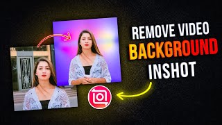 How To Remove Video Background In Inshot | Remove Video Background Only 1 Click | Inshot App screenshot 5