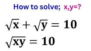 Math Olympiad Radical Simplification Problem | Algebra Equation | Find the Value of "x" & y"" ?