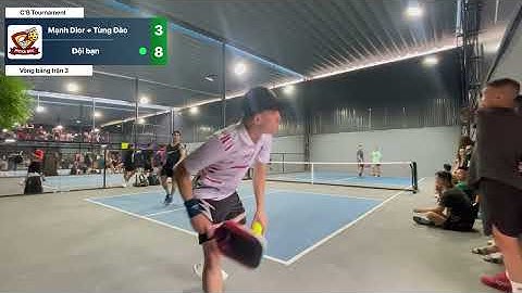 CỨU "MATCH POINT" VÀ CÁI KẾT - Vòng bảng trận 3  Chanh Béo Tournament (Mạnh Dior + Tùng Đào) Đôi Nam