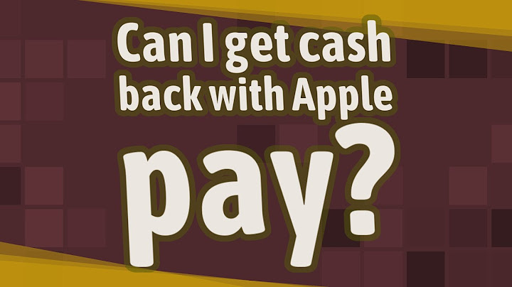 Can u get cashback with apple pay