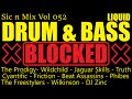 Blocked sic n mix vol 052 liquid drum  bass  ready 2 fly 19972024