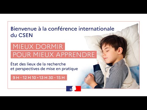 Conférence internationale sur le sommeil « Mieux dormir pour mieux apprendre »
