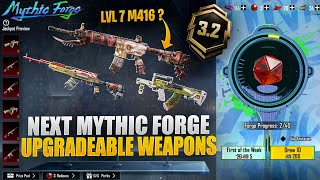 OMG 😱 Next Mythic Forge Upgradeable Weapons In 3.2 Update | Lvl 7 M416 In Mythic Forge? |Pubg Mobile