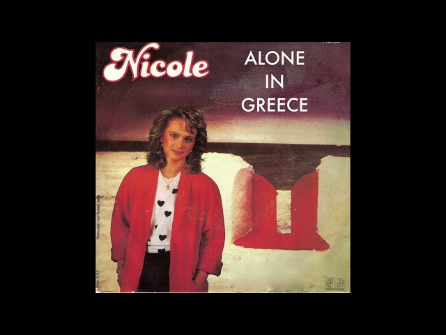 Nicole - Alone In Greece