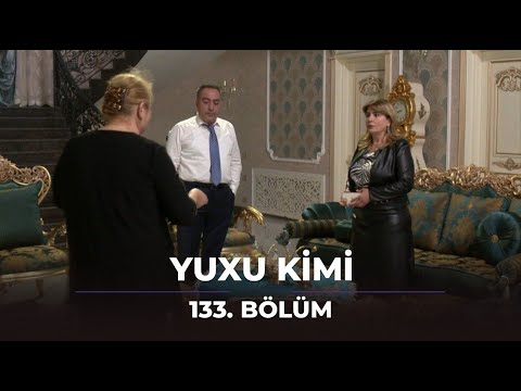 Yuxu kimi / 133. Bölüm