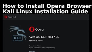 Installa Opera Browser su Kali Linux Rolling