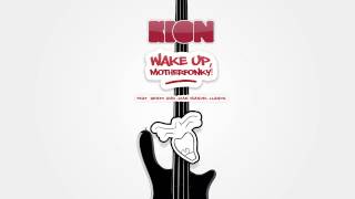 Kion - Wake Up Motherfonky Feat Bento And Juan Manuel Llanos