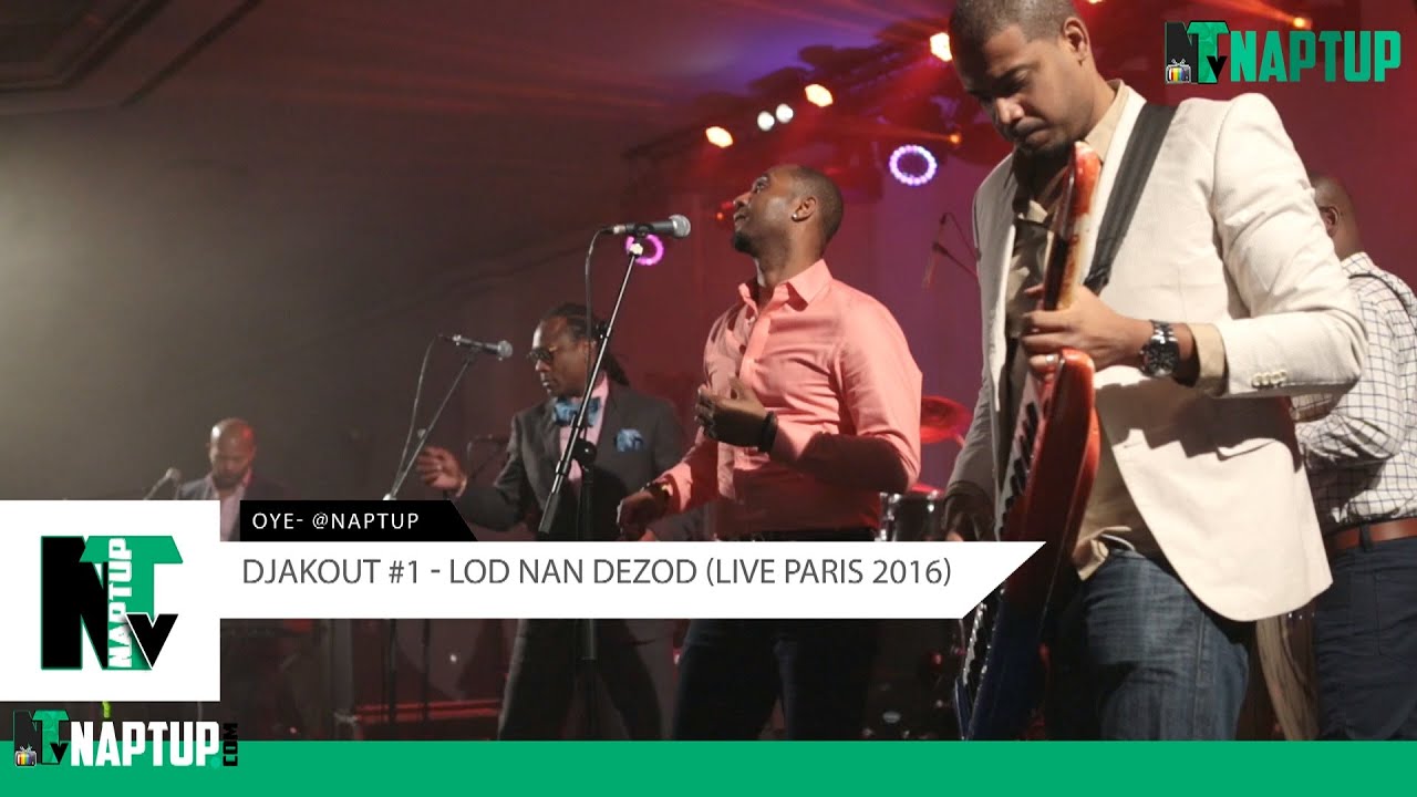 DJAKOUT #1 - LOD NAN DEZOD (Live Paris 2016)