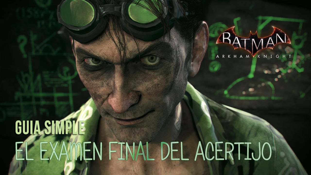 Batman Arkham Knight: El examen final del Acertijo - YouTube