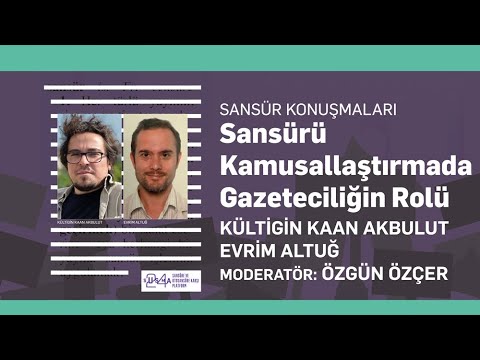 Sansürü Kamusallaştırmada Gazeteciliğin