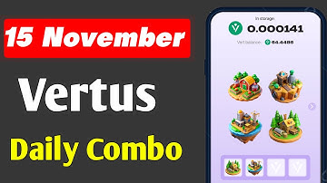 15 November Vertus Combo Today|Vertus Daily Combo|Vertus Combo Cards|Vertus Combo Today|Vertus Combo