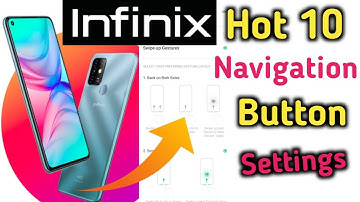 How to change navigation bar in infinix Hot 10 | Infinix hot 10 nagivation Bar | Hot 10 Buttons