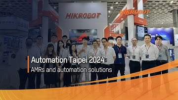 Automation Taipei 2024/Hikrobot Drives Automation with Innovations