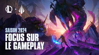 Focus sur le gameplay de la saison 2024 | League of Legends