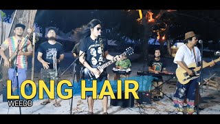 Video thumbnail of "Long Hair - Weedd | Kuerdas Reggae Cover"