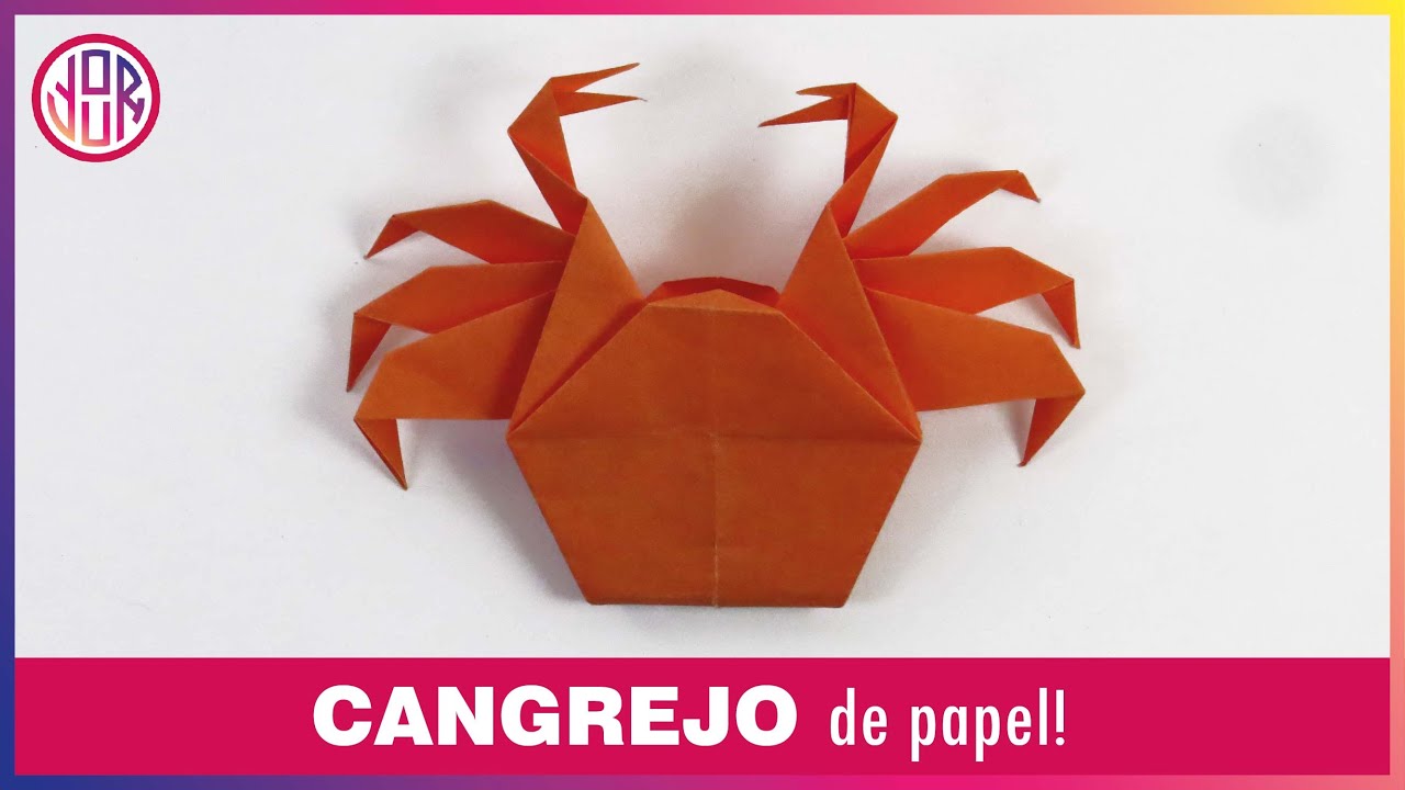 CÓmo Hacer Un Cangrejo De Papel 💡 Tutorial Origami Paso A Paso Youtube