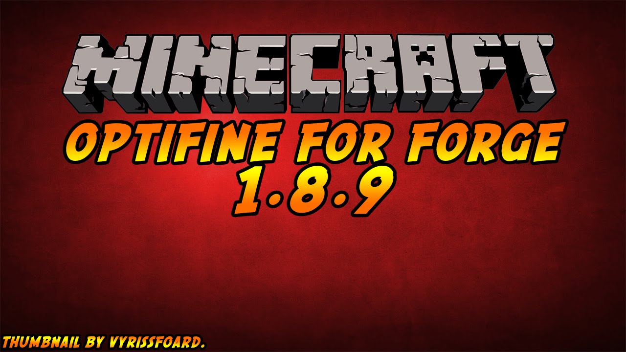 Оптифайн 1 19. Оптифайн. Фордж оптифайн 1 8 9. Forge Optifine. Minecraft Forge Optifine.