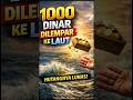 1000 Dinar Dilempar ke Laut… Hutangnya Malah Lunas!