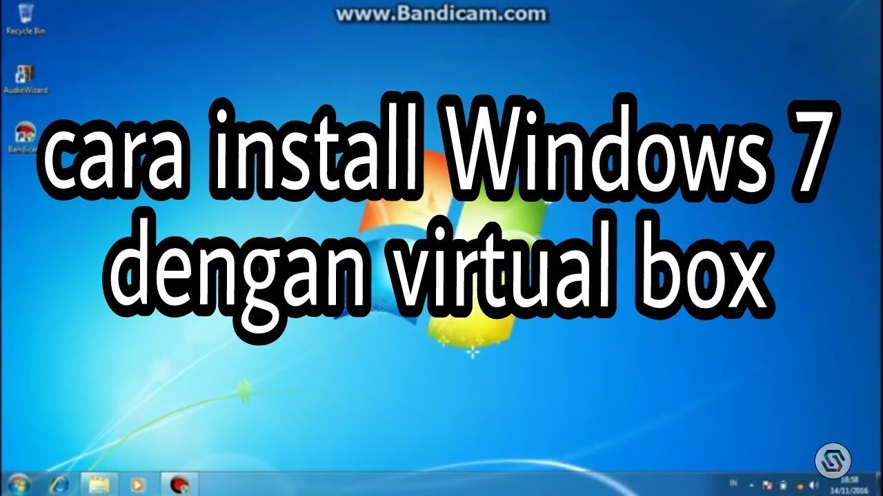 Cara instal Windows 7 di VirtualBox - YouTube