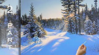 2 PART How to Paint a Winter Landscape &quot;Sunny Day&quot;  | Зимний пейзаж акрилом.