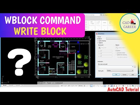 WRITE BLOCK COMMAND IN AUTOCAD | WBLOCK COMMAND | CADCAREER