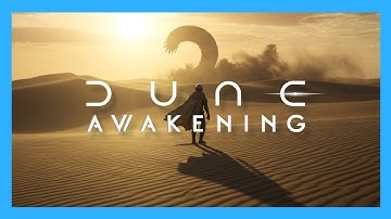 Welcome To Arrakis | Dune Awakening