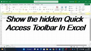 How to Show the Hidden Quick Access Toolbar in Excel || Show Hidden Quick Access Toolbar in Excel