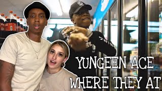 HE BACK! | Yungeen Ace - “Where They At” (Official Music Video) REACTION