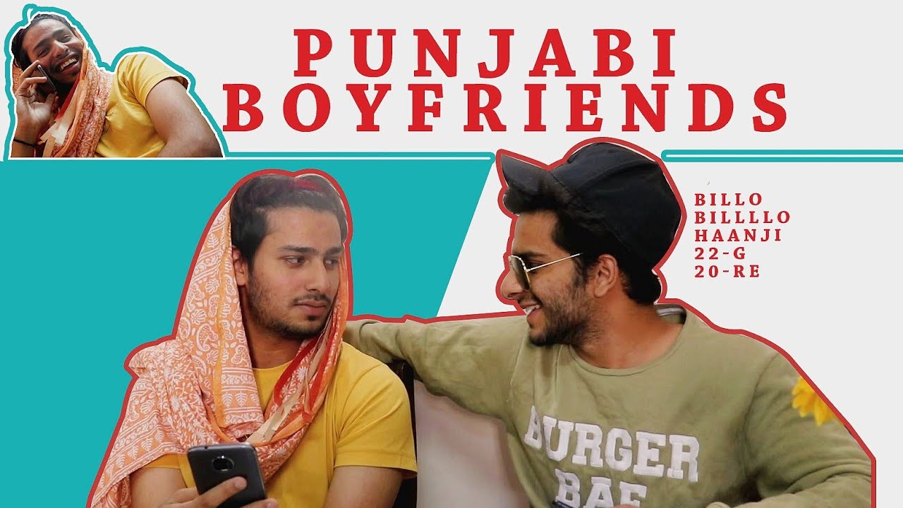 Types of Punjabi Boyfriends | Dating A Brown Guy | Vishnu Kaushal - YouTube