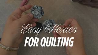 Easy Hexies for Quilting | Iron-On Interfacing & Glue Method