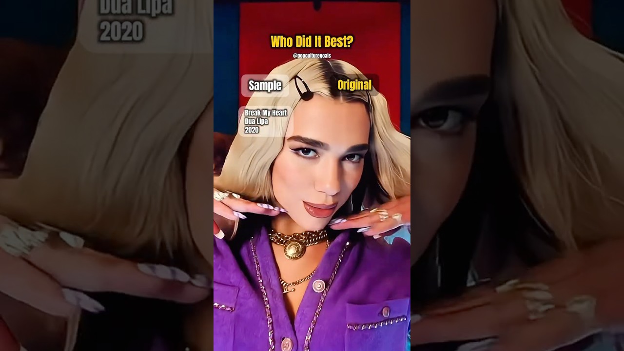 Dua Lipa or Original? 