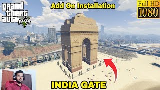 GTA 5 : HOW TO INSTALL INDIA GATE MOD🔥🔥🔥