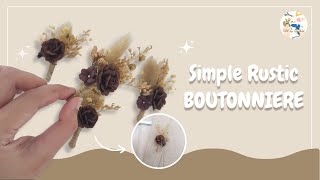 Simple Rustic BOUTONNIERE for groom | DIY simple Boutonniere