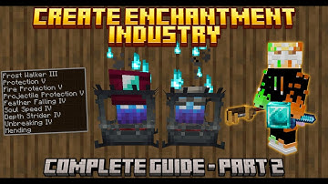Create Enchantment Industry: Complete Guide - Part 2 (1.21.1)
