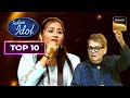 Adya की &quot;Lambhi Judai&quot; के बाद Subhash जी ने बताए Raj Kapoor के किस्से | Indian Idol 14 | Top 10