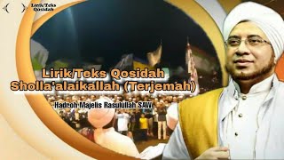 [Teks-Terjemah] Qosidah Sholla'alaikallah - Hadroh Majelis Rasulullah SAW