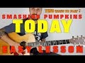 How to play Smashing Pumpkins Today